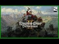 [KINGDOM COME DELIVERANCE 2] #2 Pronti a combattere e a grindare!