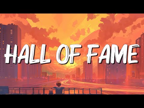 Hall Of Fame - The Script (Lyrics) || Jennifer Lopez, Ed Sheeran... (MixLyrics)