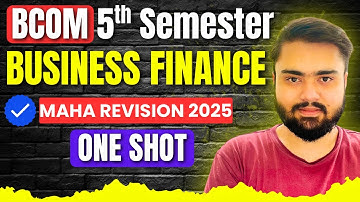 Business Finance BCOM 5th Semester One Shot🔥|Important Questions 2025|BCOM 5th Semester One Shot.