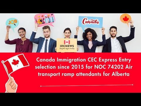 CEC Express Entry selection since 2015 for NOC 74202 Air transport ramp attendants for Alberta