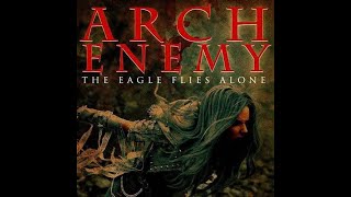ARCH ENEMY - The Eagle Flies Alone перевод на русский язык