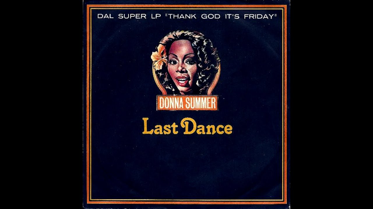 Donna Summer ~ Last Dance 1978 Disco Purrfection Version