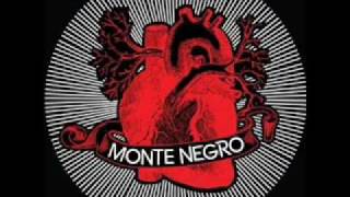 Monte Negro - Fugitives of pleasure