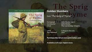 Golden Slumbers - John Rutter, Cambridge Singers