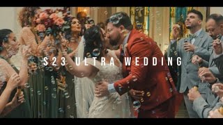 Cinematic Wedding | S23 ULTRA