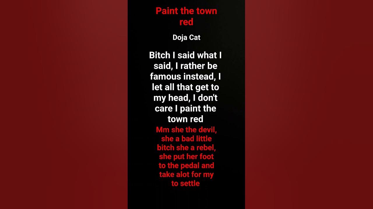Paint the town red – Doja Cat (Lyrics)