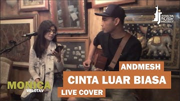 Cinta Luar Biasa - Andmesh, MONICA Live Cover @KopiPirak [ Jogja Musik Project ]