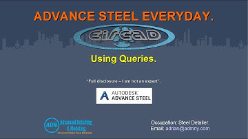 ADVANCE STEEL EVERYDAY - Using Queries.
