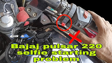 Bajaj pulsar 220 self starting problem external switch install kaise kare full details ke sath