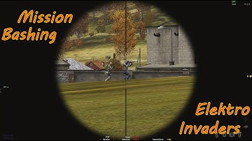 Mission Bashing - Elektro Invaders - DayZ Overpoch