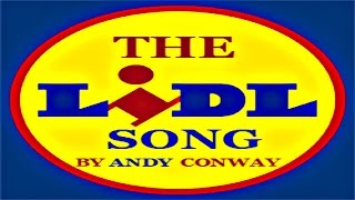 The Lidl Song - Andy Conway chords