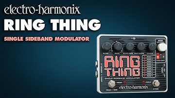 Electro-Harmonix Ring Thing Single Sideband Modulator