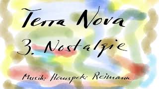 Terra Nova 3. Nostalgie, Saudade