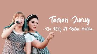 Esa Risty Ft Ratna Antika - Taman Jurug 1 Jam ~ Top Trending 2023