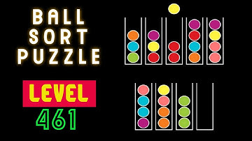 BALL SORT PUZZLE | LEVEL 461 ⚽🛸⚾🥍🏀🧶🥎🧩🧩🧩