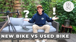 Should you buy a NEW Bike or a USED Bike? | Roadbike Rangers