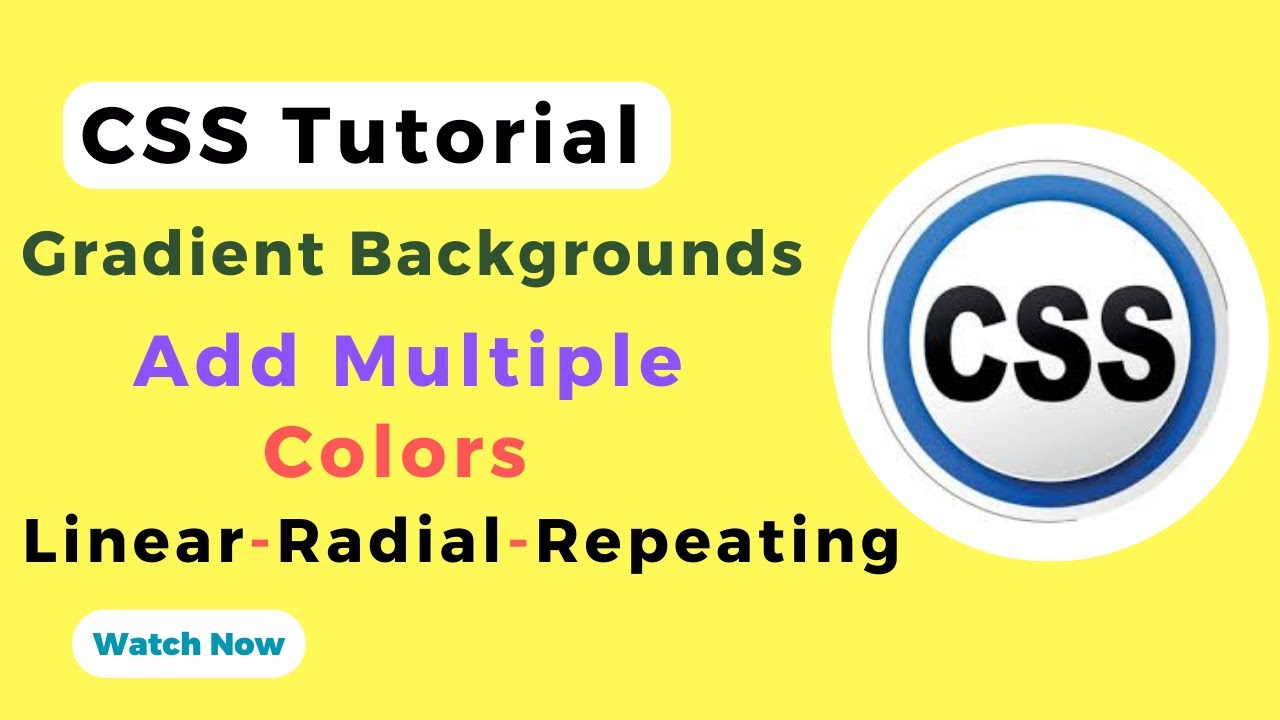 CSS Gradient Background Tutorial: Linear – Radial & Repeating Gradients ...