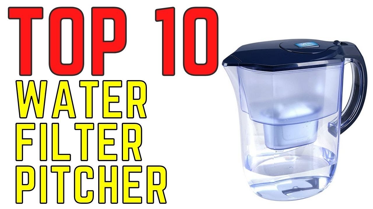 10 Best Water Filter Pitcher Review 2022 Water Filter Pitcher YouTube