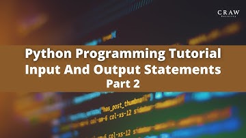 Python Programming Training | Input And Output Statements in Python Part 2 | Craw Security #python