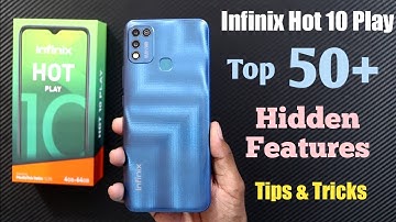 Infinix Hot 10 Play Top 50+ Hidden Features || Infinix Hot 10 Play Tips & Tricks in Hindi