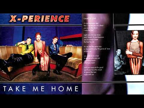 03 Game Of Love X-Perience ~ Take Me Home