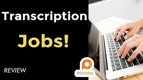 Speechpad Review | My experience on Speechpad - Transcription Jobs