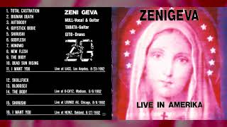 ZENI GEVA "Live in Amerika" [Full Album]
