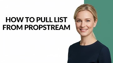 How to Pull List From Propstream - Julia