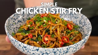 The Simplest Ginger Chicken Noodle Stir Fry | Less than 25 minutes