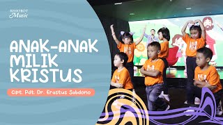 Video thumbnail of "Anak-anak Milik Kristus - Rehobot Music"