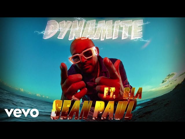 Sean Paul, Sia - Dynamite