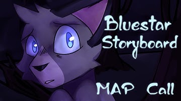(Backups OPEN) Bluestar Storyboard MAP Call