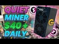 My new mini silent miner earn 40 per day