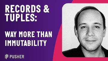 Records & Tuples: way more than immutability - JS Monthly - June 2021