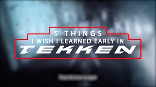 Tekken 7 Beginner's Guide - The 5 Things I Wish I Learned When Starting Tekken screenshot 5