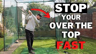 WHY You Can't Stop Swinging OVER THE TOP & How To Fix It FAST