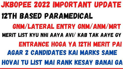 Jkbopee 12th Based GNM/ANM/MRT Merit List Kab _tak_aaye_gy || Entrance or 12th Merit #jkbopee #b#gnm