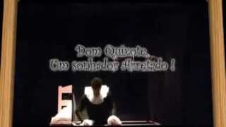 DOM QUIXOTE   UM SONHADOR ARRETADO