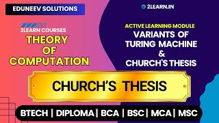 Variants of Turing Machine and Church's Thesis | Church's Thesis