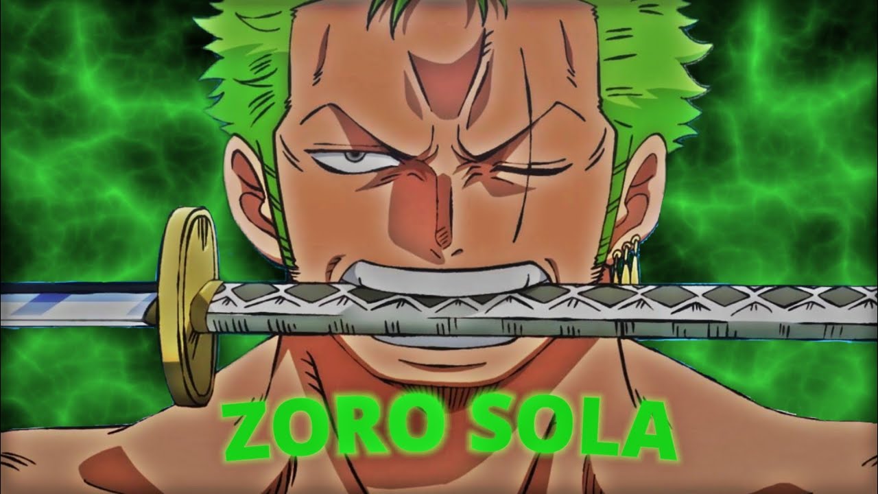 ZORO SOLA 🎶Rap do zoro (one piece) 7 minutinhos 