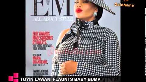 GoldmyneTV News: TOYIN LAWANI FLAUNTS BABY BUMP