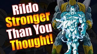 Why General Rildo Is Far Stronger Than You Thought
