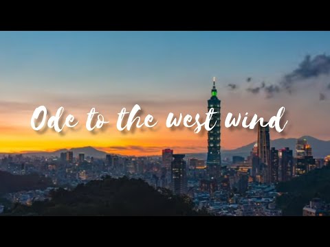 Ode to the West Wind | by Percy Bysshe Shelley |Explanation