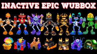 All Inactive Epic Wubbox Vs Epic Wubbox Fanmade on All Islands - | My Singing Monsters