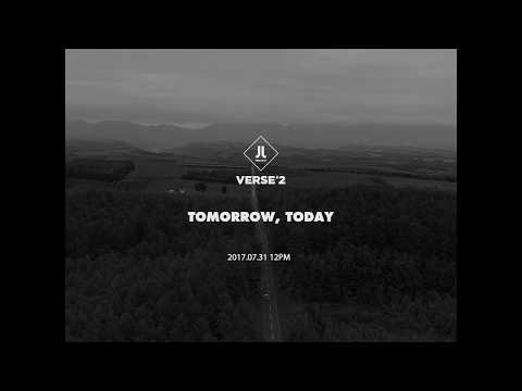 JJ Project Tomorrow, Today 내일, 오늘 M/V Teaser