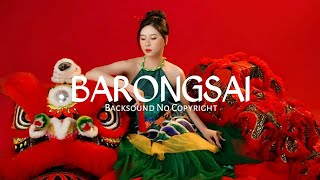 Suara Barongsai No Copyright || BACKSOUND IMLEK Free Use || Gong Xi Fa Cai