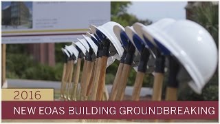 EOAS Groundbreaking ceremony