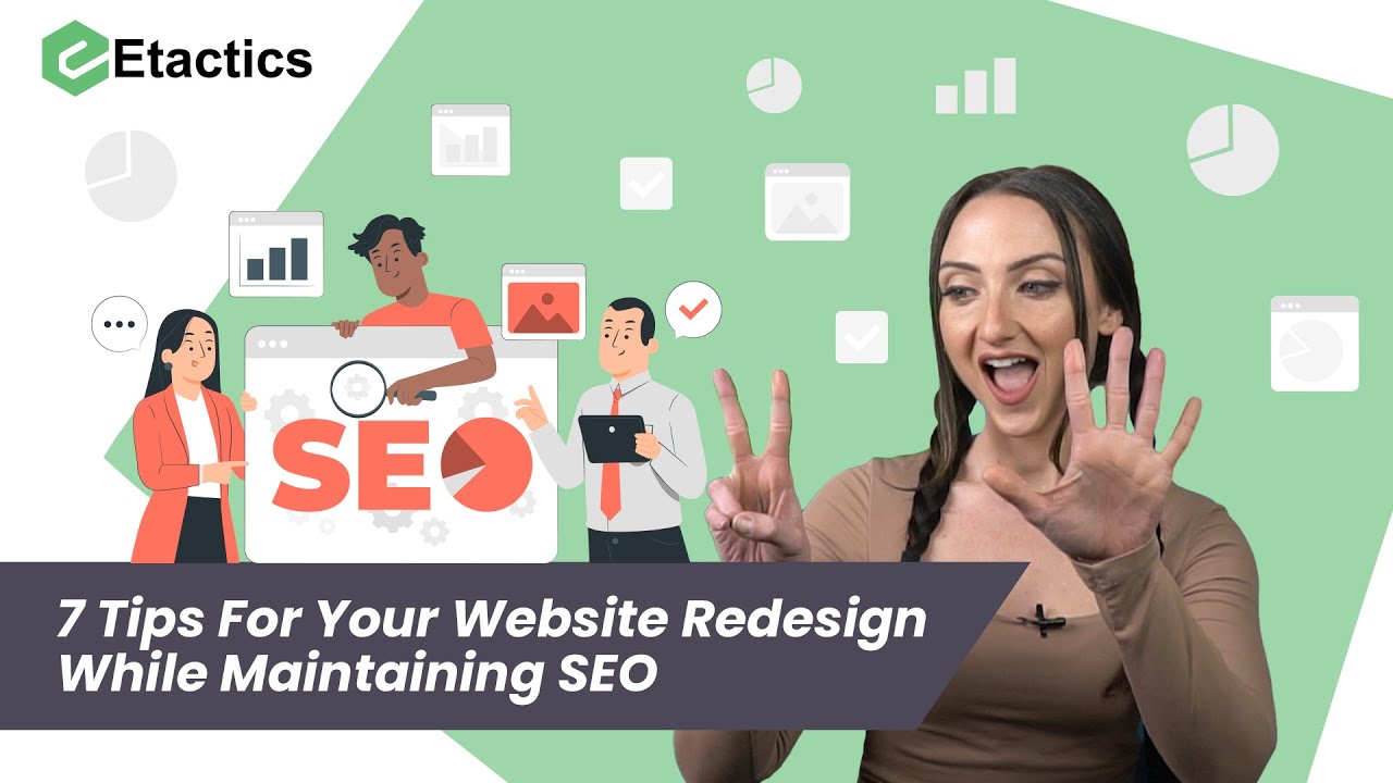 7 Tips For Your Website Redesign While Maintaining SEO