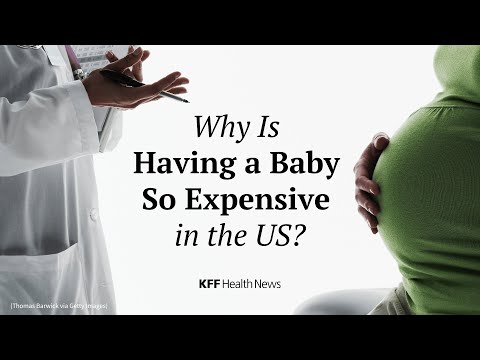 Why Is Having a Baby So Expensive in the US?