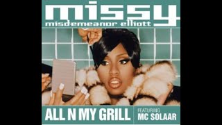 MISSY ELLIOTT - All in my grill